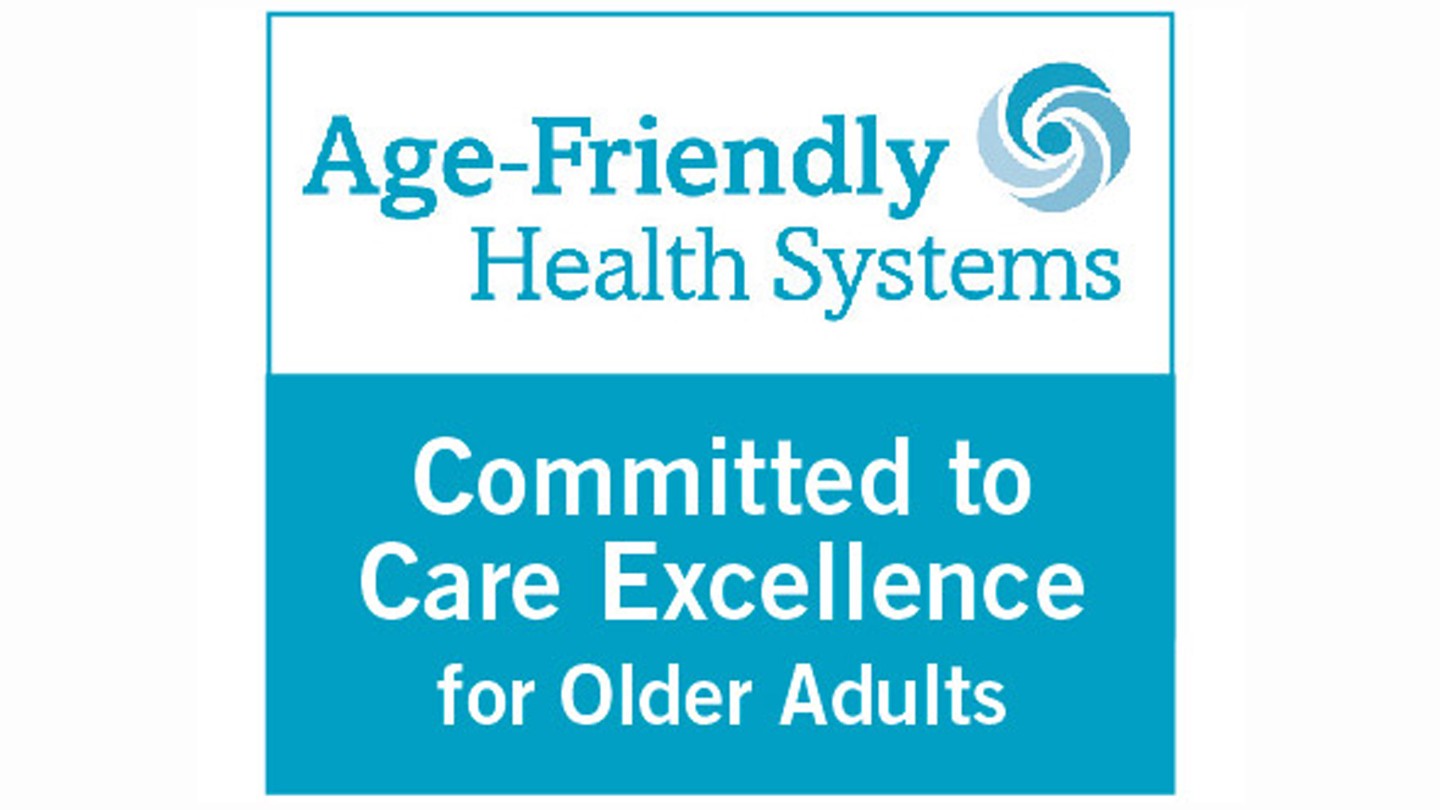 Age-Friendly Health Systems Committed to Care Excellence